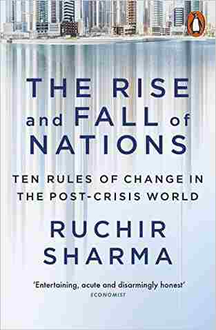 The Rise And Fall Of Nations