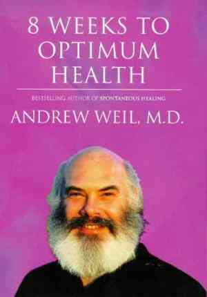 8 Weeks to Optimum Health