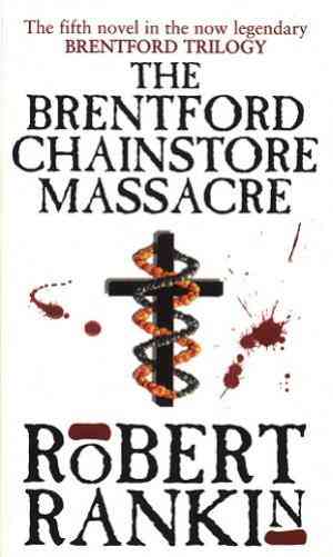 The Brentford Chainstore Massacre