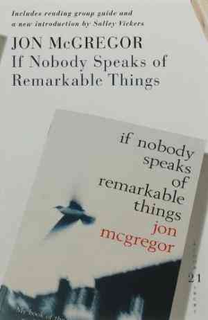 If Nobody Speaks of Remarkable Things
