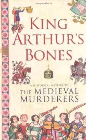 King Arthur's Bones