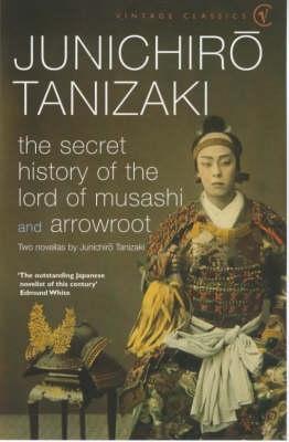 The Secret History Of The Lord Of Musashi And Arrowroot