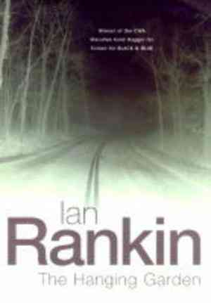 The Hanging Garden (inspector Rebus, #9)