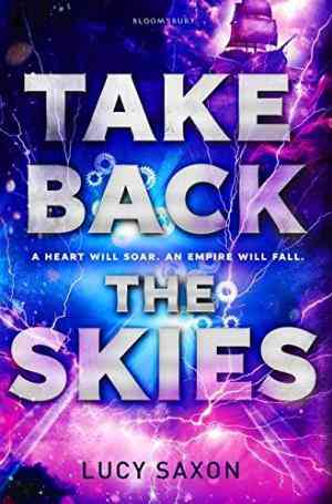 Take Back The Skies (take Back The Skies, #1)
