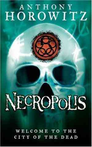Necropolis: City Of The Dead (the Power Of Five, #4)