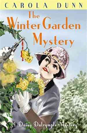 The Winter Garden Mystery (daisy Dalrymple, #2)