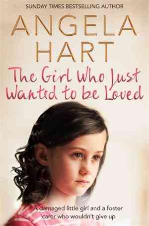 The Girl Who Just Wanted To Be Loved