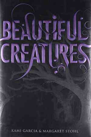 Beautiful Creatures (Caster Chronicles, #1)