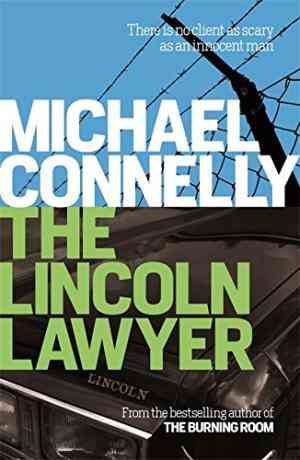 The Lincoln Lawyer (mickey Haller, #1)