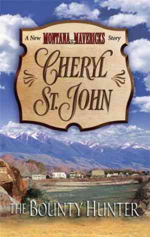 The Bounty Hunter (Montana Mavericks: Thunder Canyon #3)