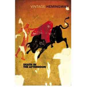 Death in the Afternoon