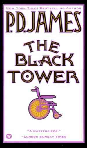 The Black Tower (adam Dalgliesh, #5)