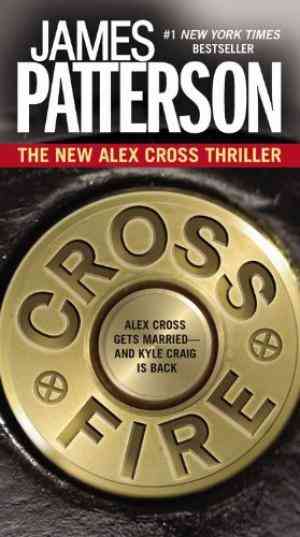 Cross Fire (alex Cross, #17)