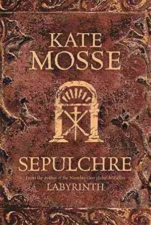 Sepulchre (languedoc Trilogy, #2)