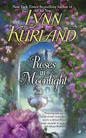 Roses in Moonlight (MacLeod, #9; de Piaget/MacLeod, #19)