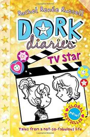 Dork Diaries: Tv Star