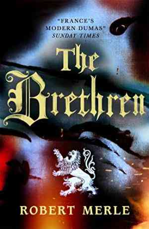 The Brethren (fortunes Of France #1)