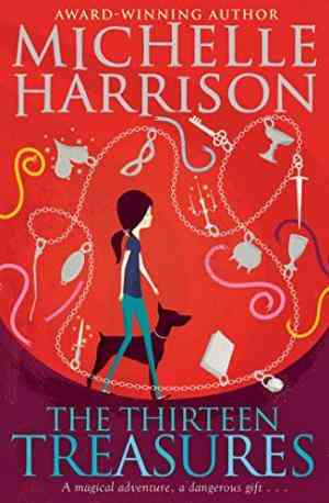 13 Treasures (Thirteen Treasures, #1)