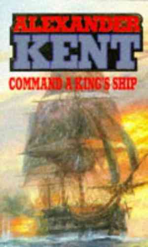 Command A King's Ship (richard Bolitho, #8)