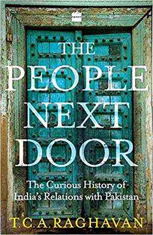 The People Next Door: The Curious Case Of India's Relations With Pakistan