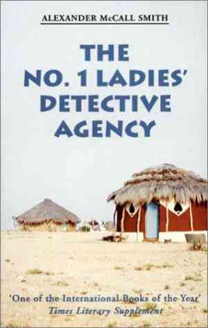 The No. 1 Ladies' Detective Agency (no. 1 Ladies' Detective Agency, #1)