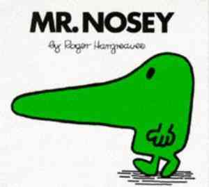Mister Nosey