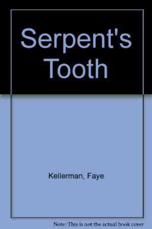 Serpent's Tooth (Peter Decker/Rina Lazarus, #10)  