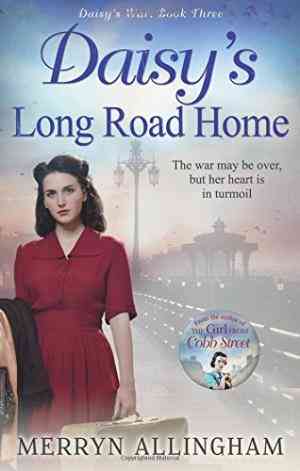 Daisy's Long Road Home (daisy's War #3)