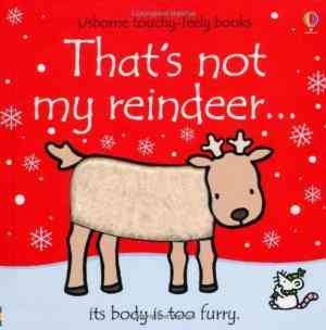 That's Not My Reindeer Board Book