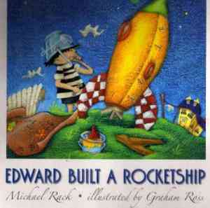 Edward Built A Rocket Ship