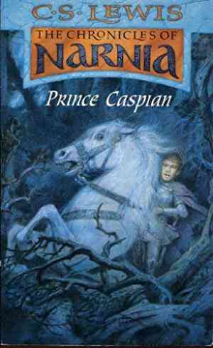 Prince Caspian (the Chronicles Of Narnia)
