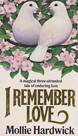 I Remember Love