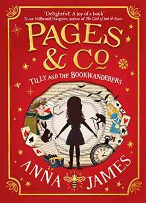 Tilly And The Bookwanderers (pages & Co., #1)