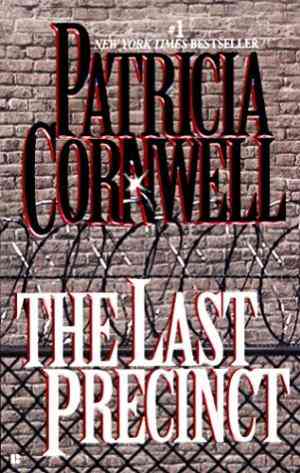 The Last Precinct (kay Scarpetta, #11)
