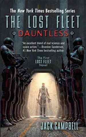 Dauntless (the Lost Fleet, #1)