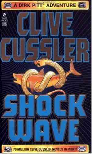 Shock Wave (dirk Pitt, #13)