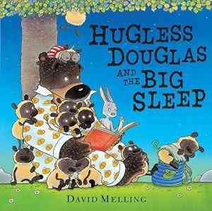 Hugless Douglas And The Big Sleep: Board Book