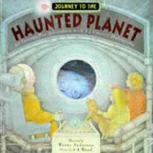 Journey To The Haunted Planet