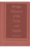 Benign Diseases Of The Vulva And Vagina