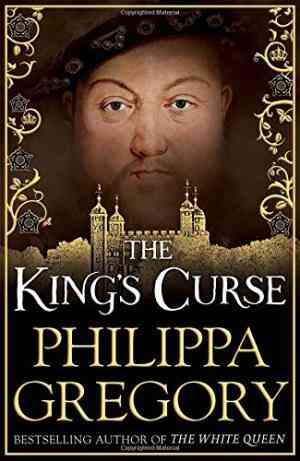 The King's Curse (the Plantagenet And Tudor Novels, #7)