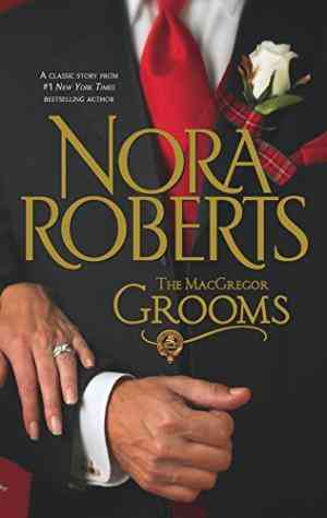 The Macgregor Grooms (the Macgregors #8)