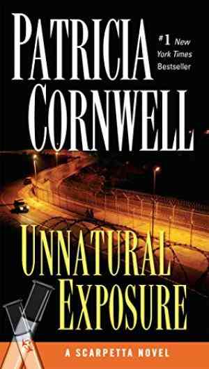 Unnatural Exposure (kay Scarpetta, #8)