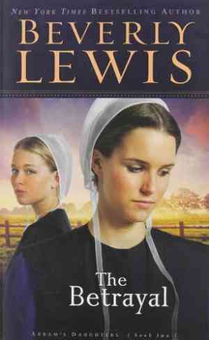 The Betrayal (abram's Daughters, #2)