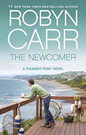 The Newcomer (thunder Point, #2)