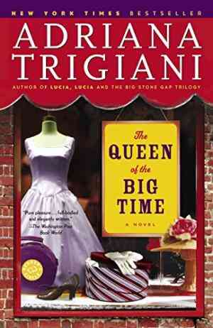 The Queen Of The Big Time