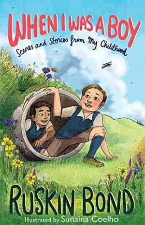 When I Was A Boy: Scenes And Stories From My Childhood