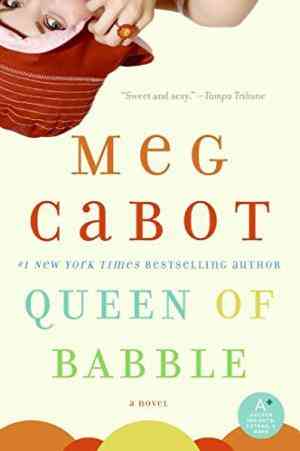 Queen Of Babble (queen Of Babble, #1)