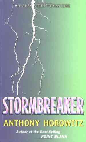 Stormbreaker (alex Rider, #1)