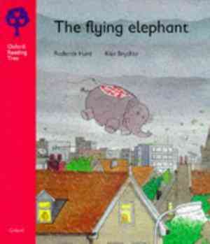 Oxford Reading Tree: Stage 4: More Stories: Flying Elephant