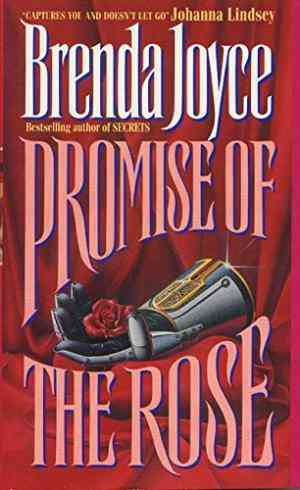 Promise Of The Rose (dewarenne Dynasty, #2)
